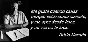 Pablo Neruda: 10 frases emblemáticas del famoso poeta chileno